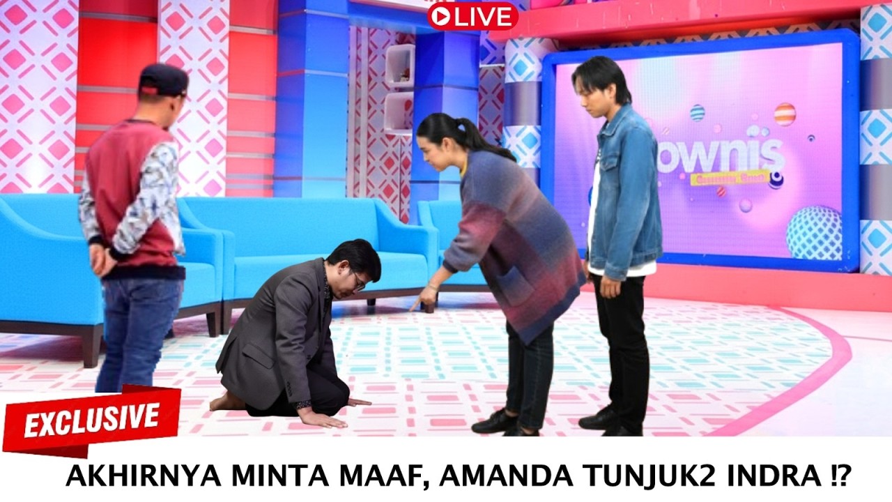 AKHIRNYA NYESEL! DIDEPAN AMANDA, INDRA SUJUD MINTA MAAF KE FAJAR SADBOY,SATU INDONESIA DI BUAT HEBOH