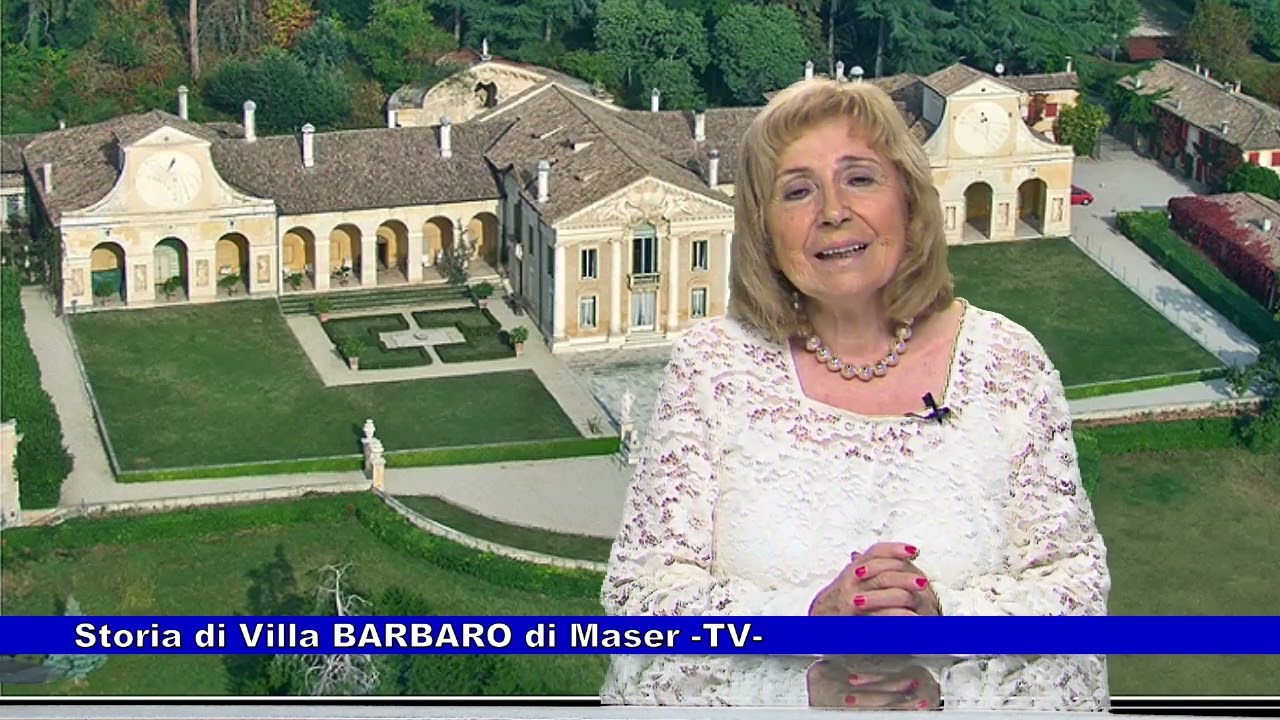 Storia di Villa BARBARO a Maser (TV) a cura di Marisa Sottovia 22.09.2023