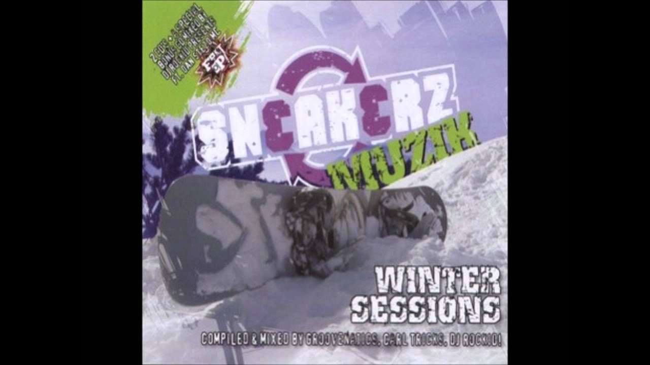 Sneakerz Wintersession 2010 CD1 PART 1