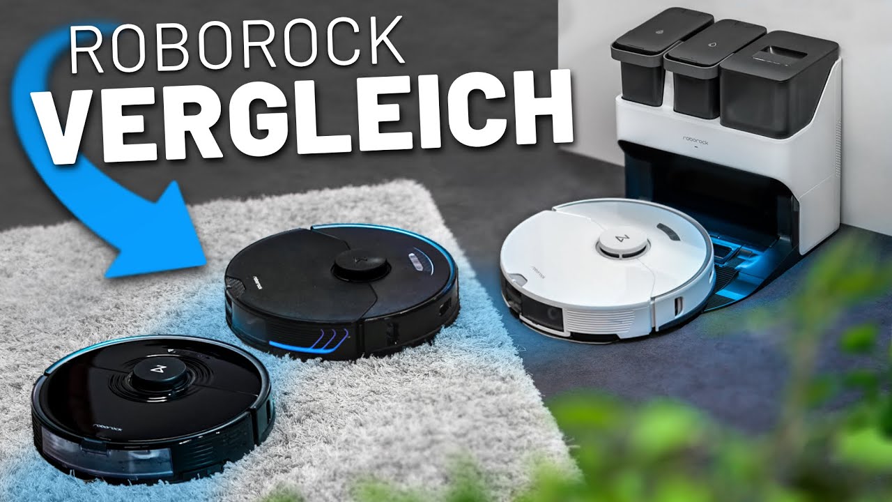 Warum teuer nicht sein muss: Roborock S7-Serie im Vergleich!