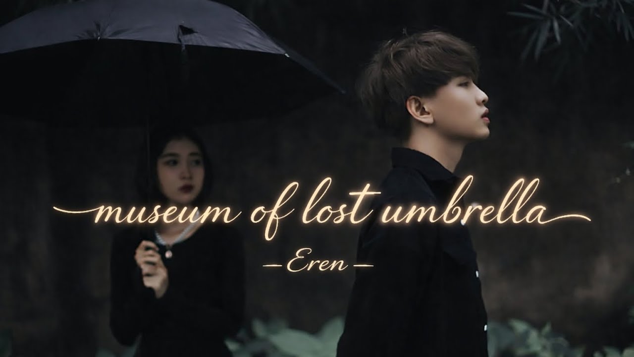 Eren - museum of lost umbrella' ( official lyrics video) 