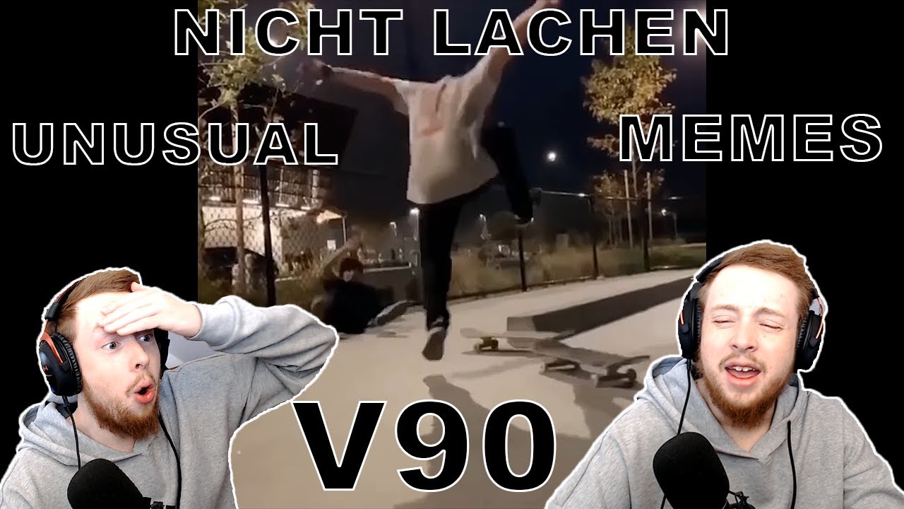 NICHT LACHEN! Unm&ouml;glich mit UNUSUAL MEMES V90 | mit STXFFLAH