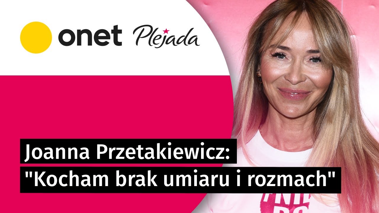 Joanna Przetakiewicz: 