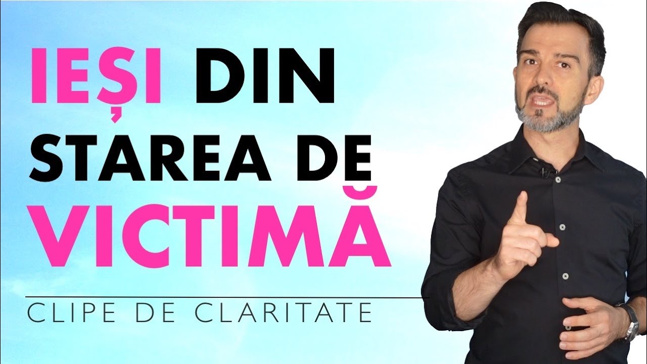 Ieși din starea de victimă și din triunghiul dramei - Daniel Cirț