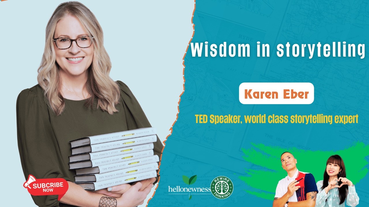 Wisdom from Karen Eber, the storytelling expert, bestselling author & TED speaker