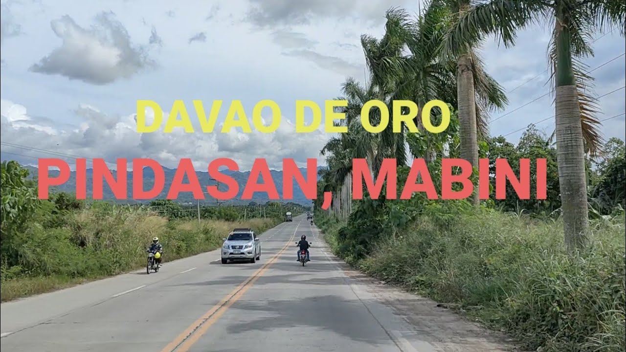 BISITAHIN NATIN ANG PINDASAN, MABINI, DAVAO DE ORO GAANO BA KAYAMAN.