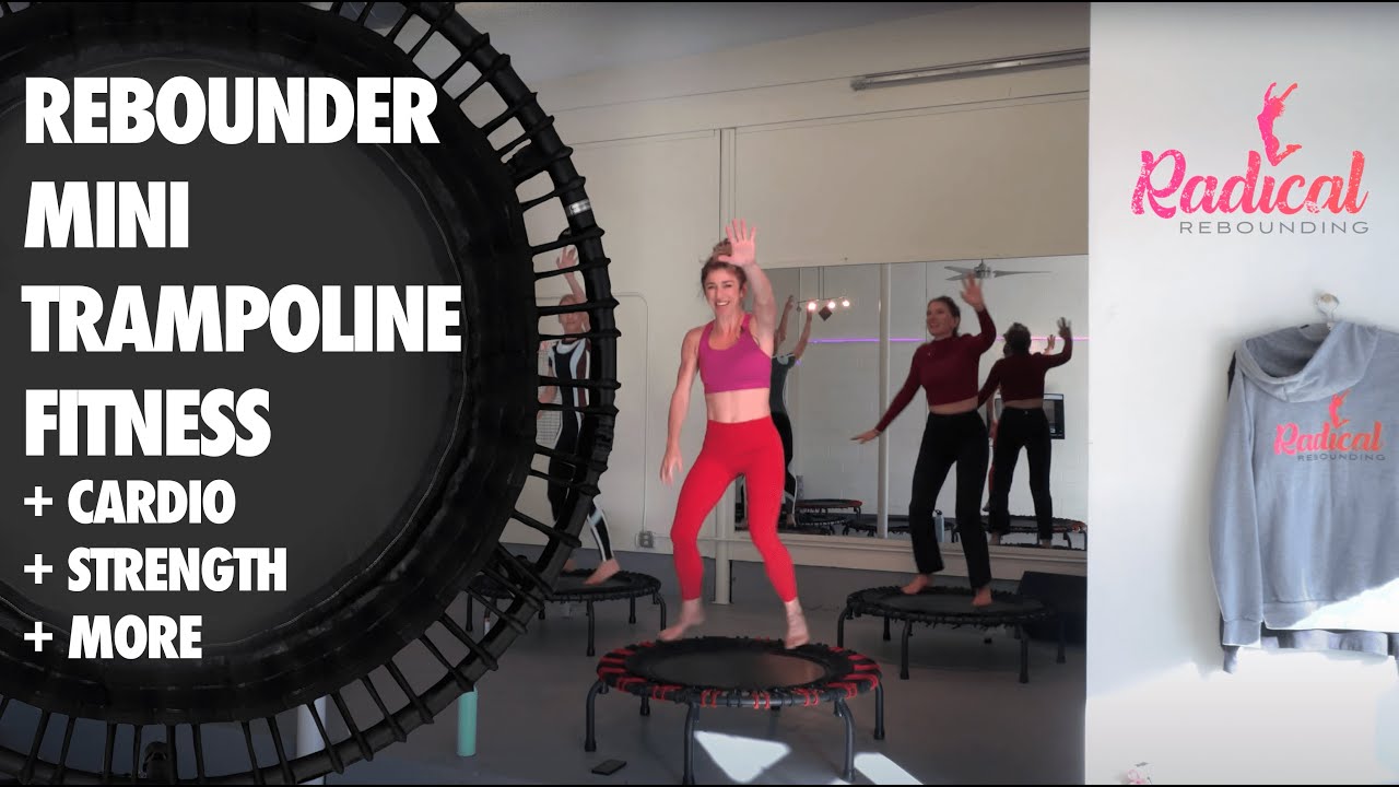 Rebounder, mini trampoline fitness Cardio + Strength + More