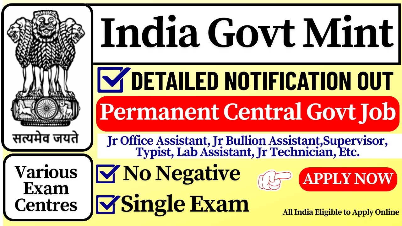 🚀 India Government Mint | Govt of India | Eligibility | Exam Pattern | Full Details