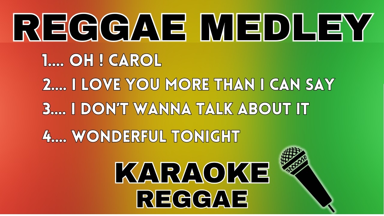 Reggae Medley | Popular Songs | EP. 001 (Reggae Karaoke)
