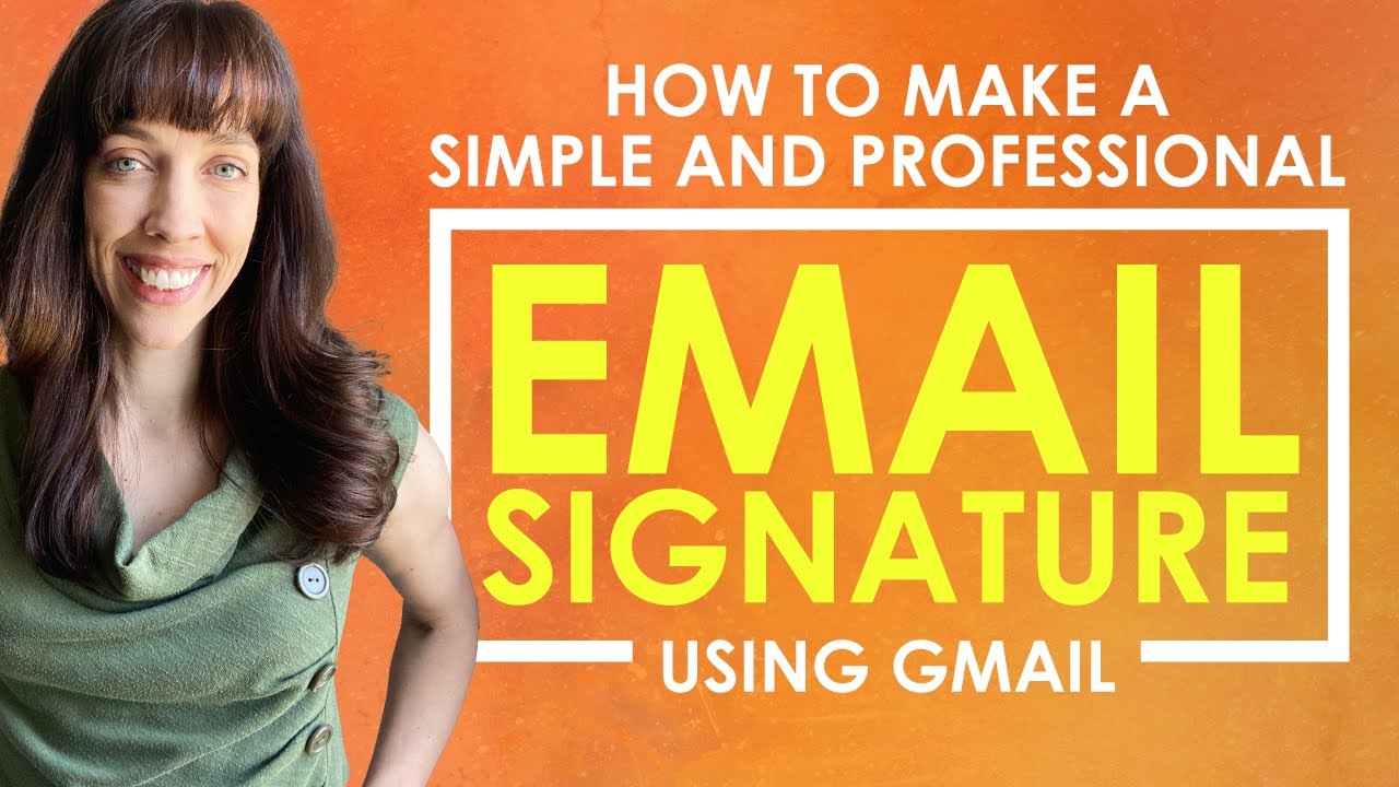 How to Make a Simple and Professional Email Signature in Gmail
