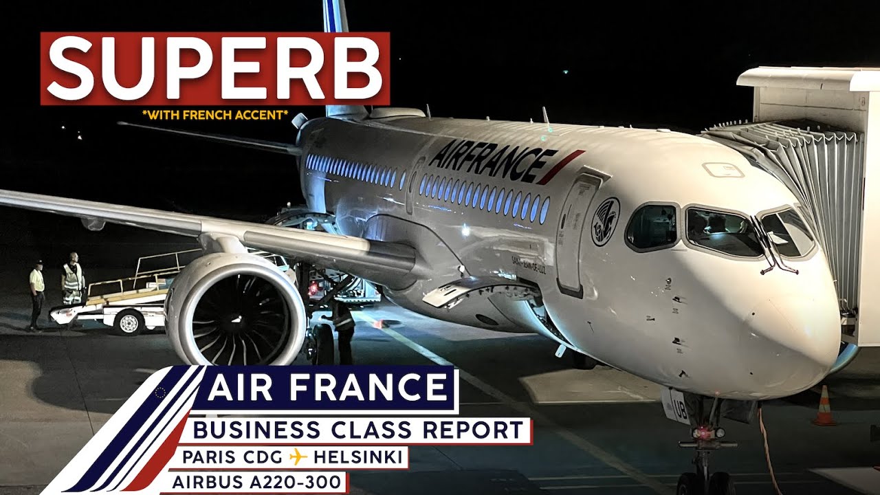 AIR FRANCE A220 Business Class【4K Trip Report Paris to Helsinki】Superb Flight & Lounge!