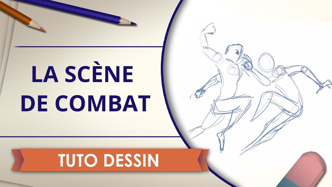 Dessiner une scène de combat en BD - Tuto Dessin