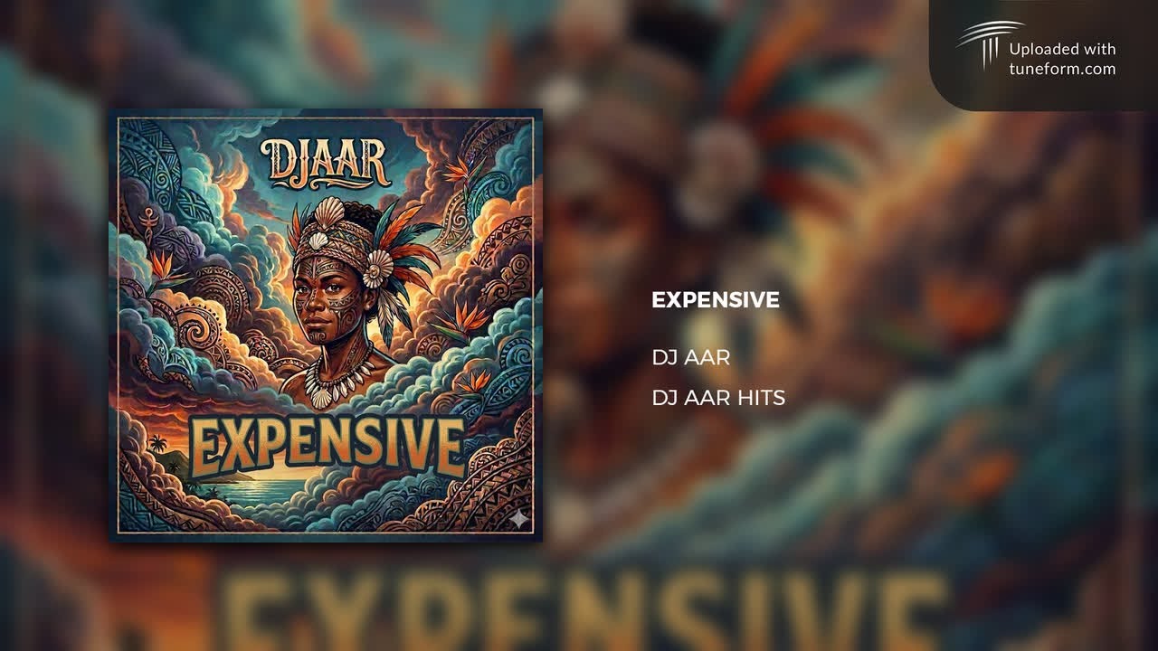 EXPENSIVE - DJ AAR