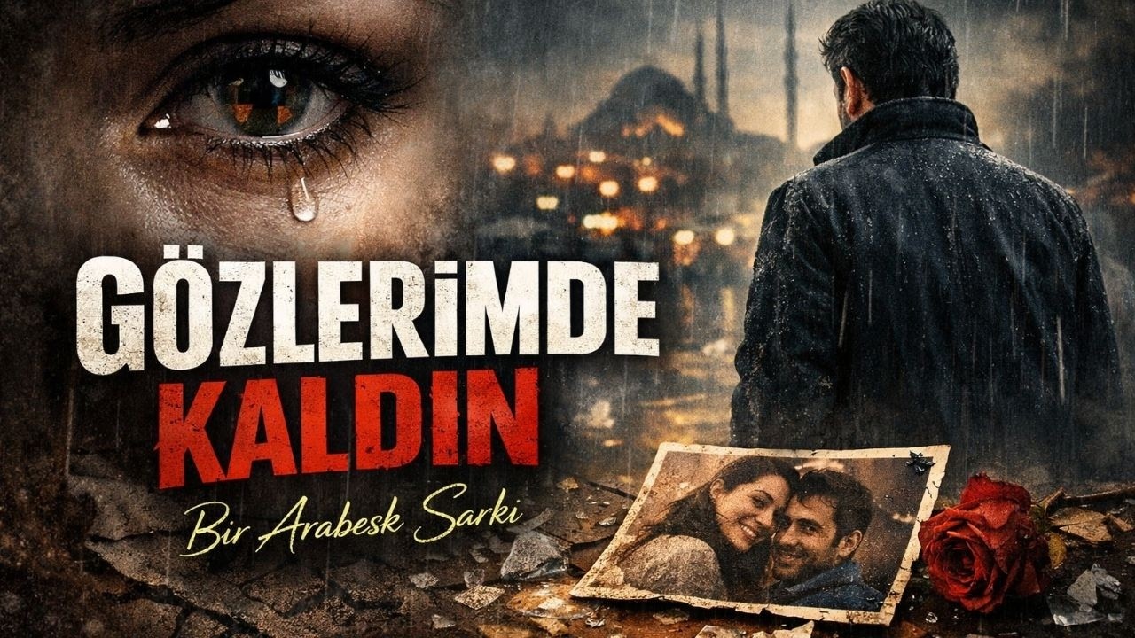 GÖZLERİMDE KALDIN | Slow Arabesk Şarkılar,  damar arabesk, ayrılık şarkıları