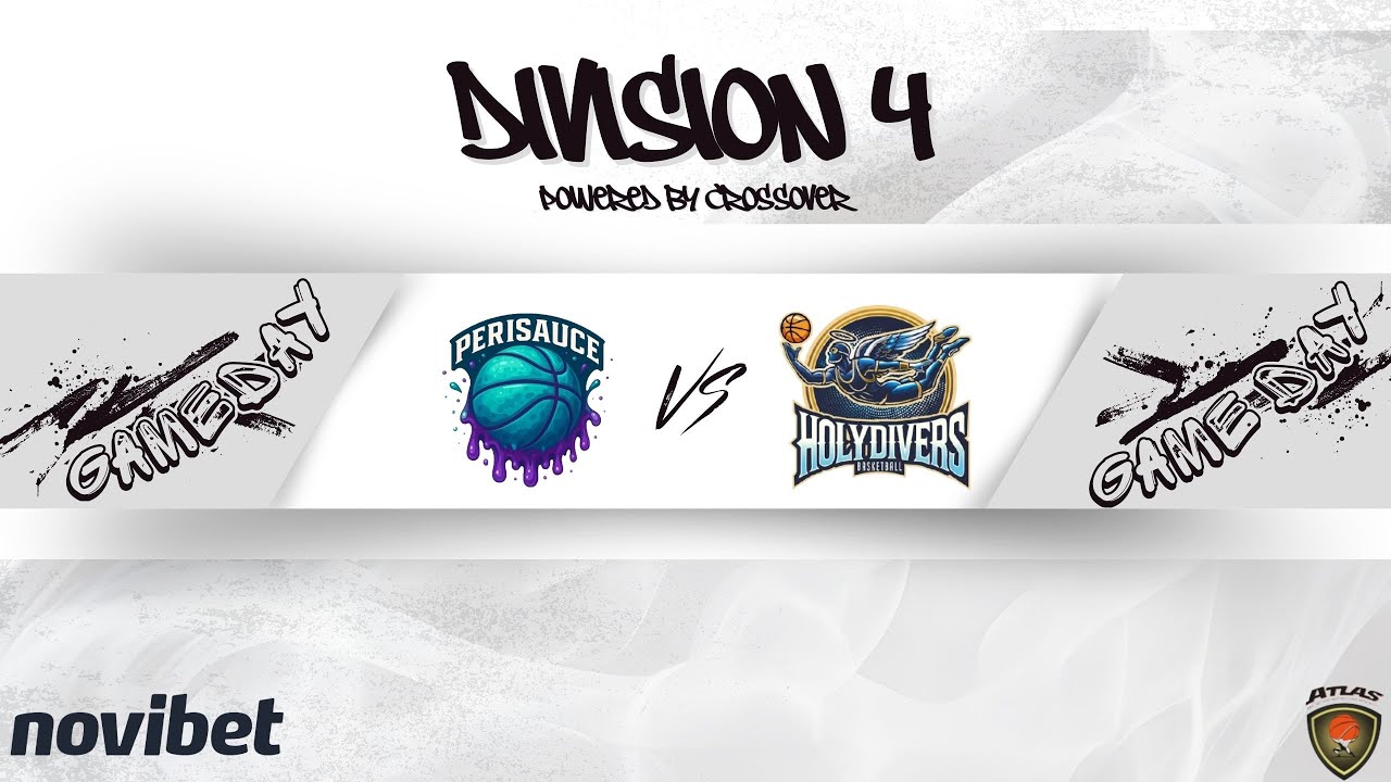 Atlasbasket - Division 4 - 13th Round - PERISAUCE vs HOLYDIVERS