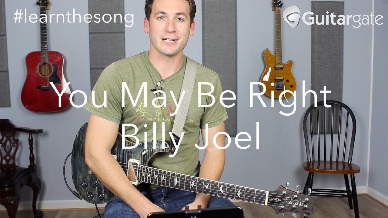 You May Be Right | Billy Joel | #learnthesong Guitar Lesson