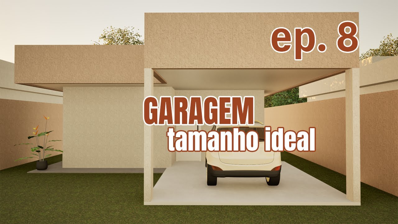 dimensões ideais e mínimas | como calcular o espaço necessário para a garagem