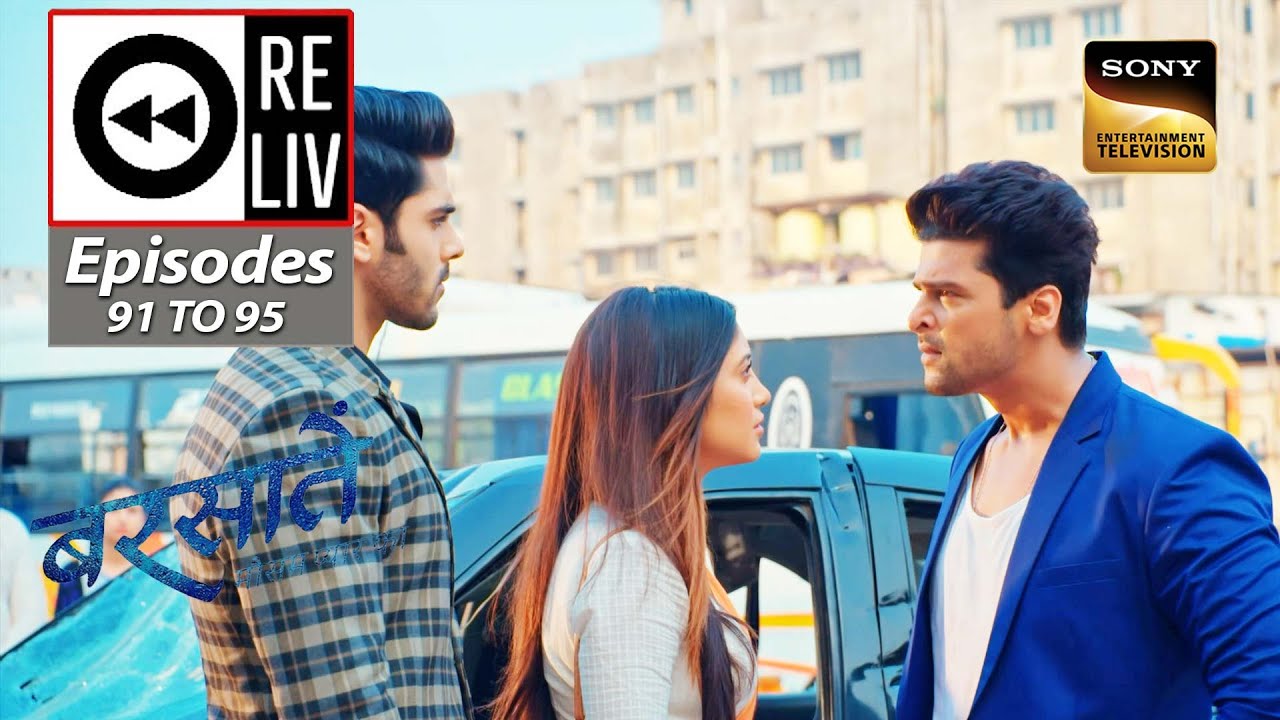 Weekly Reliv - Barsatein - Mausam Pyaar Ka - Episodes 91 To 95 - 13 November To 17 November 2023