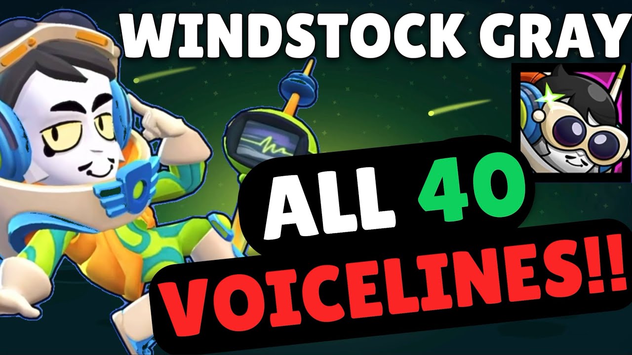 ВСЕ ФРАЗЫ Gray из WindStock!! &mdash; Brawl Stars