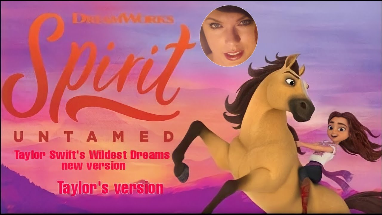 Taylor Swift- New Wildest Dreams version (Taylor's version) Snippet from Spirit Untamed