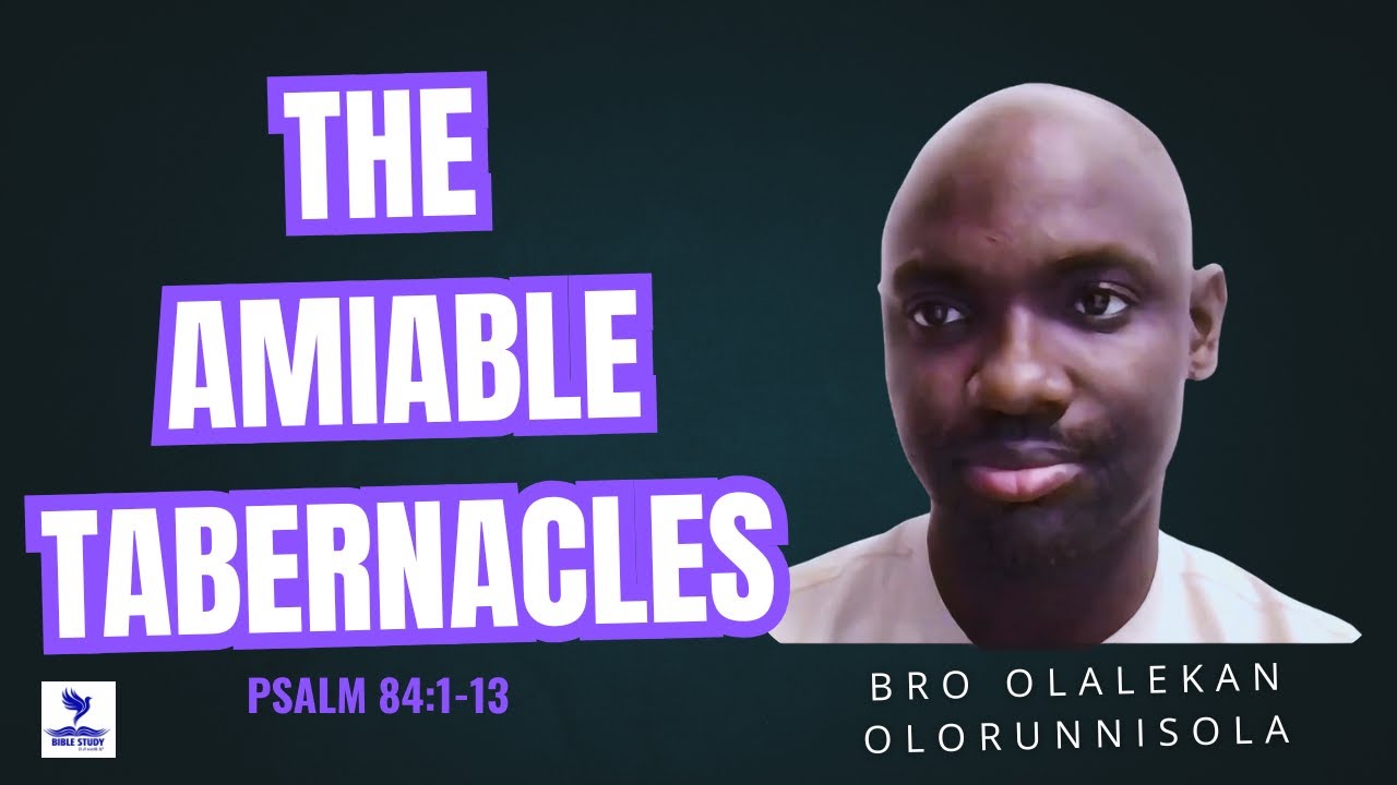 AMIABLE TABERNACLES : BRO OLALEKAN OLONNISOLA, ABUJA NIGERIA