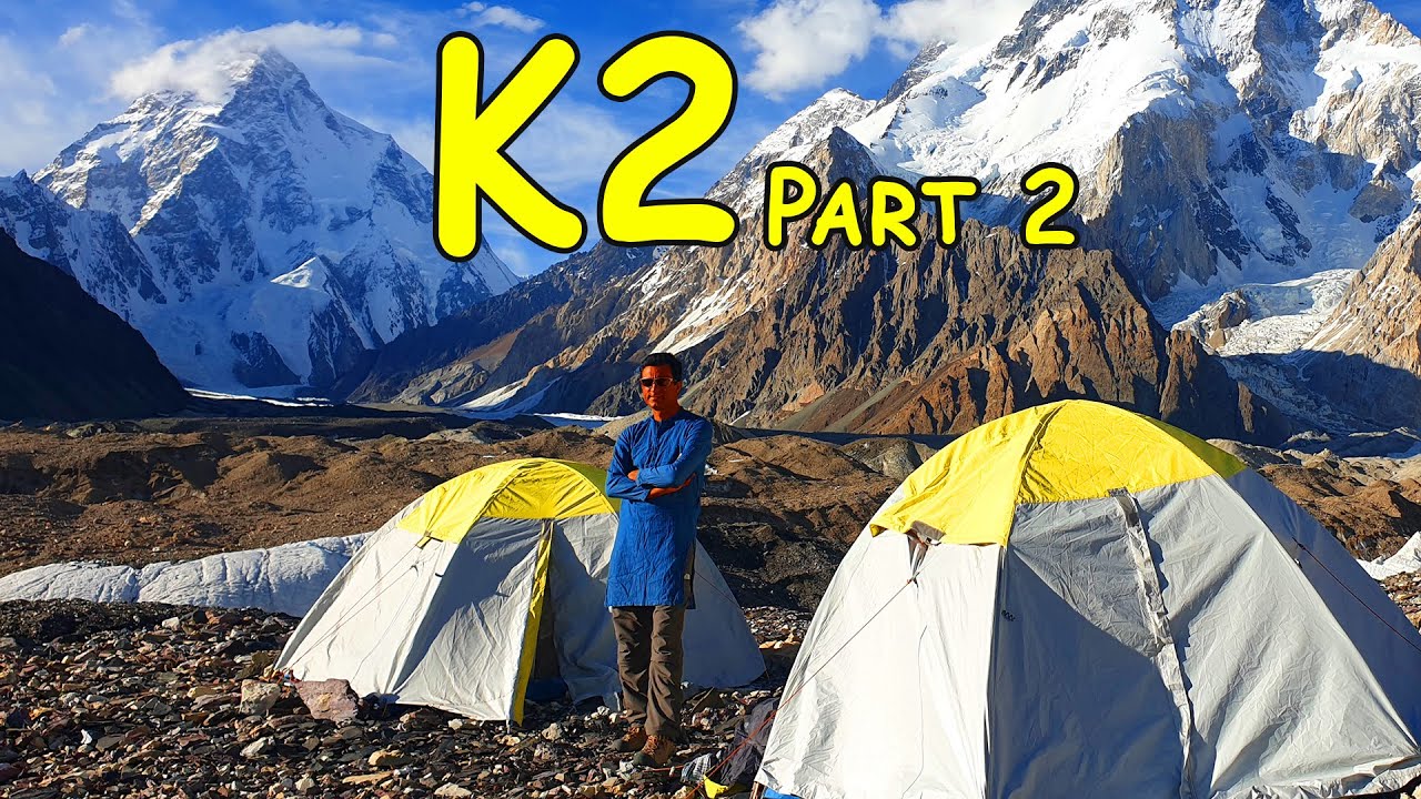 K2 Base Camp | Broad Peak | Trekking in Pakistan