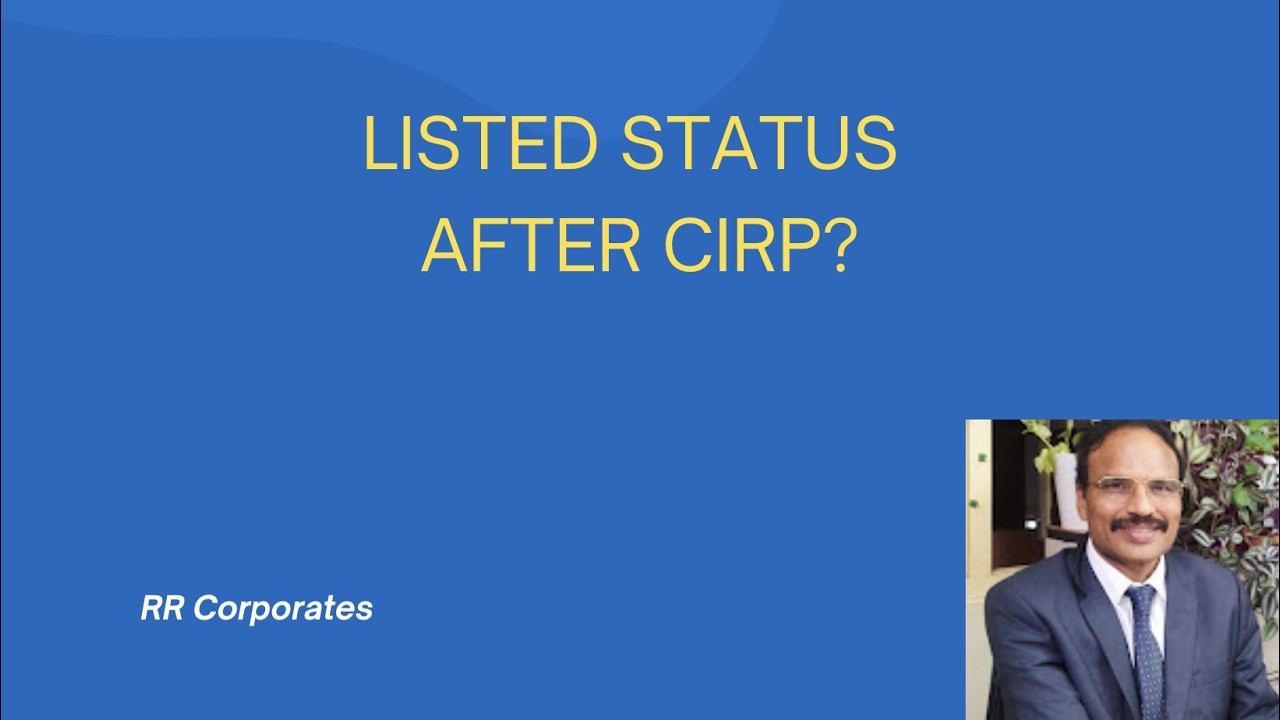 Can an Unlisted Company Acquire a Listed Company under CIRP? | SEBI Rules, Listing Status | IBC 2016