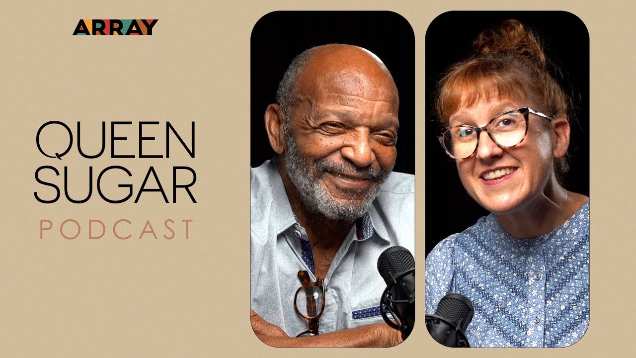 Queen Sugar Podcast with Henry Sanders & Kat Candler| Ep. 702
