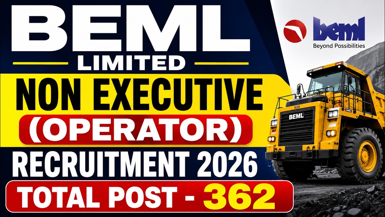 BEML Operator Recruitment 2026 Notification Out - Apply Online for 362 Non-Executive Posts