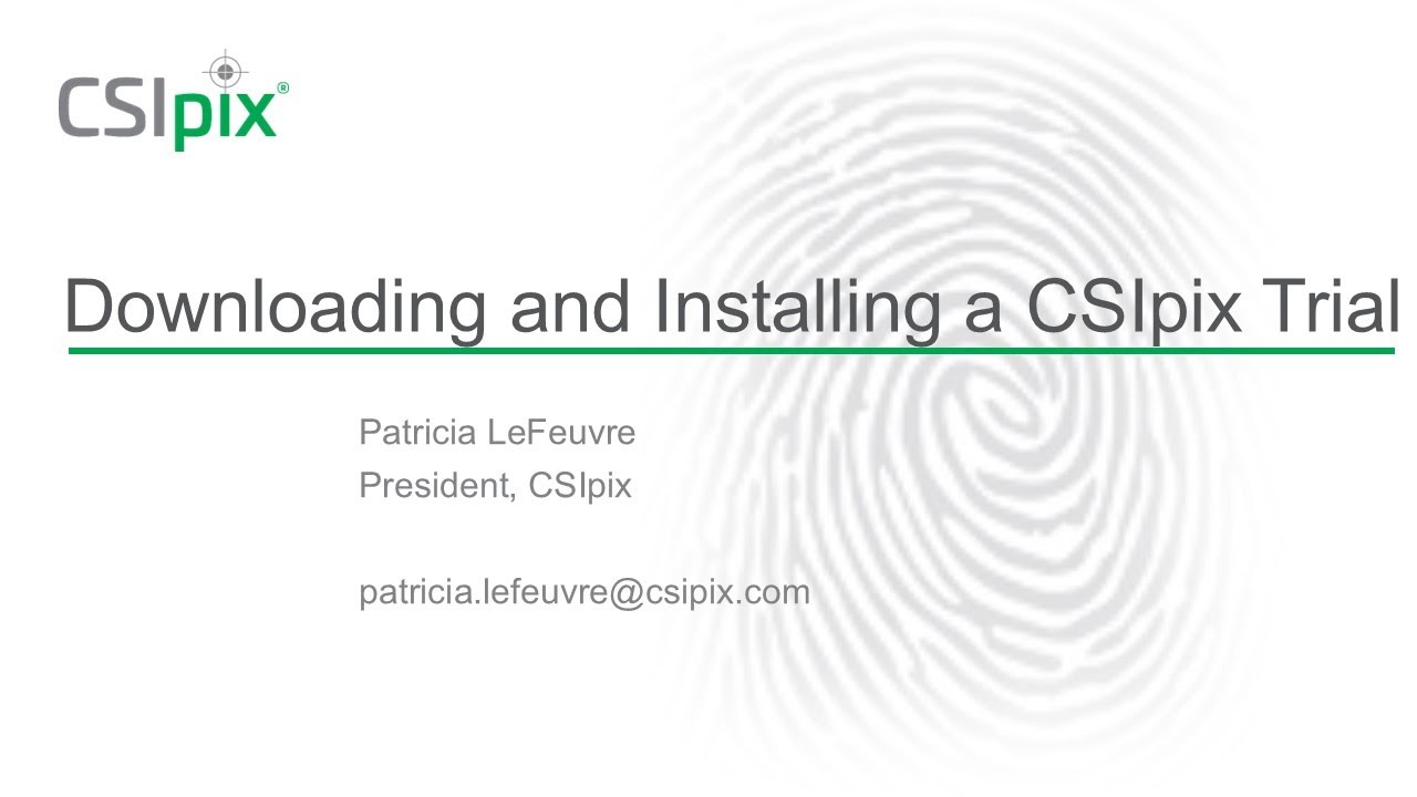 Downloading and Installing the CSIpix Trial
