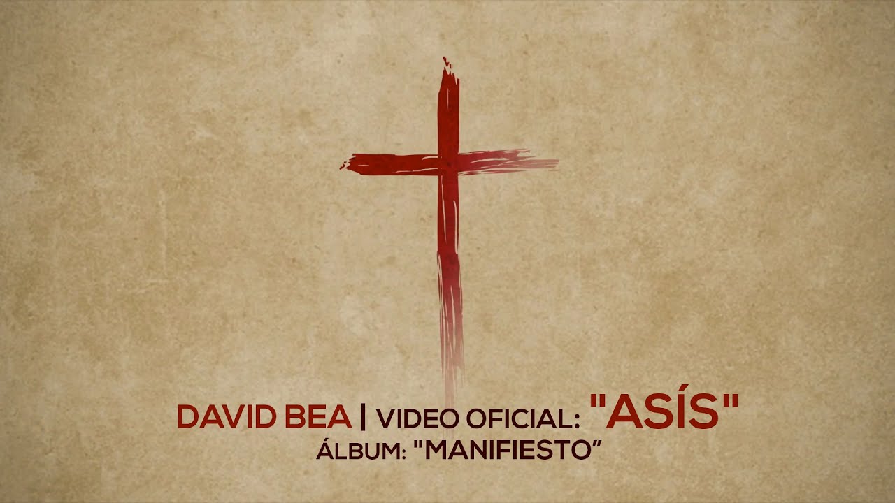 David Bea | Video Oficial 