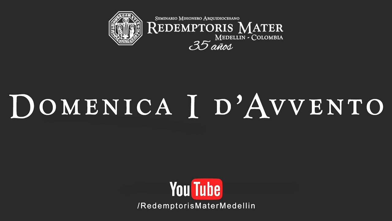 Domenica I d’Avvento