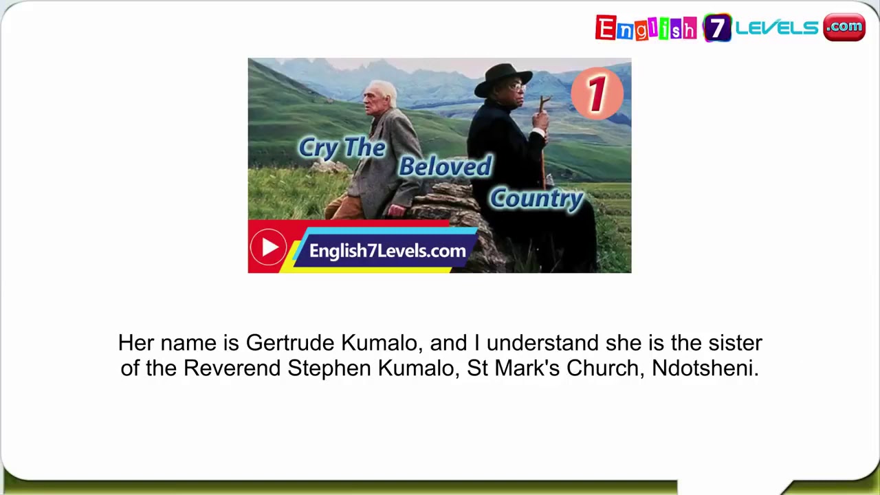 Learn English Through Story   Cry The Beloved Country Part 1 intermediate level