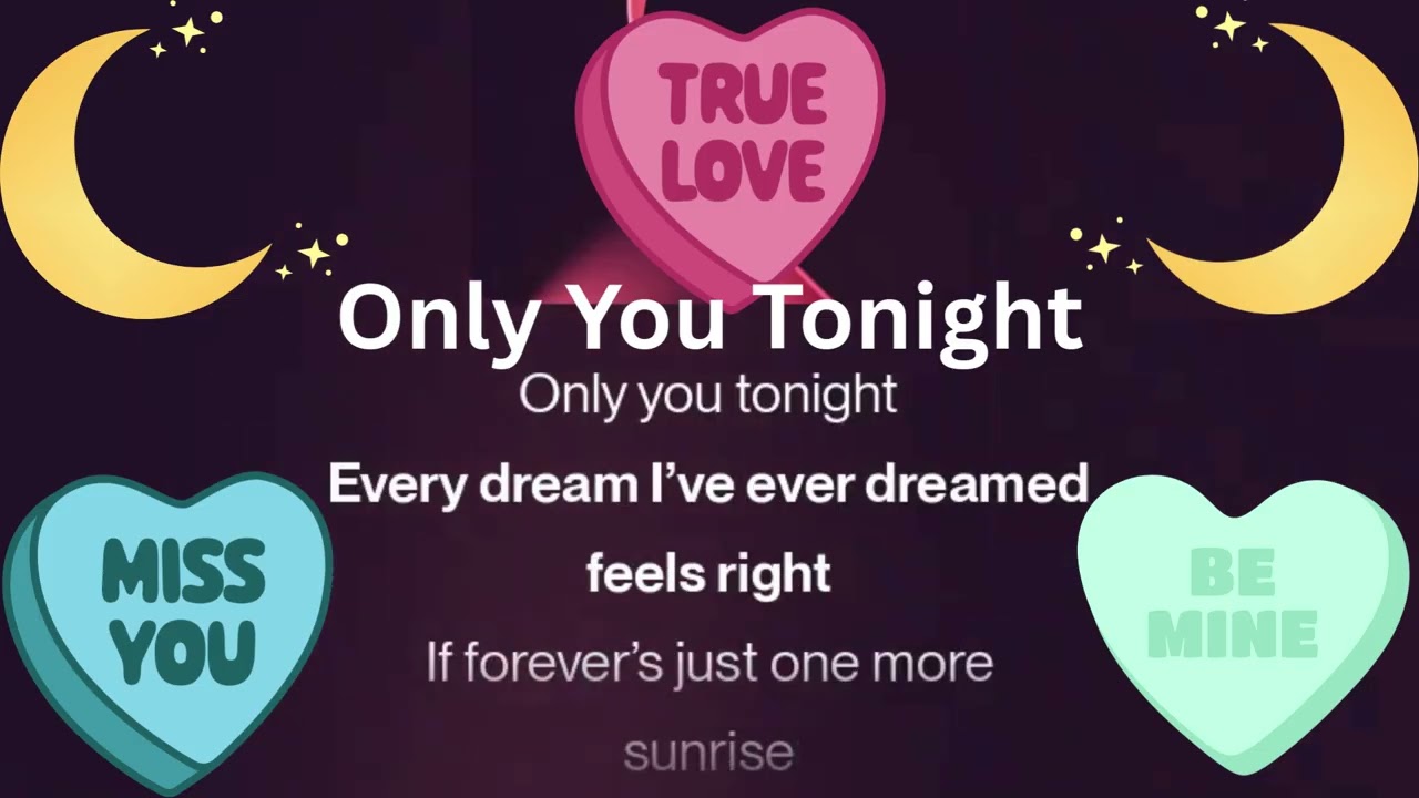 Only You Tonight