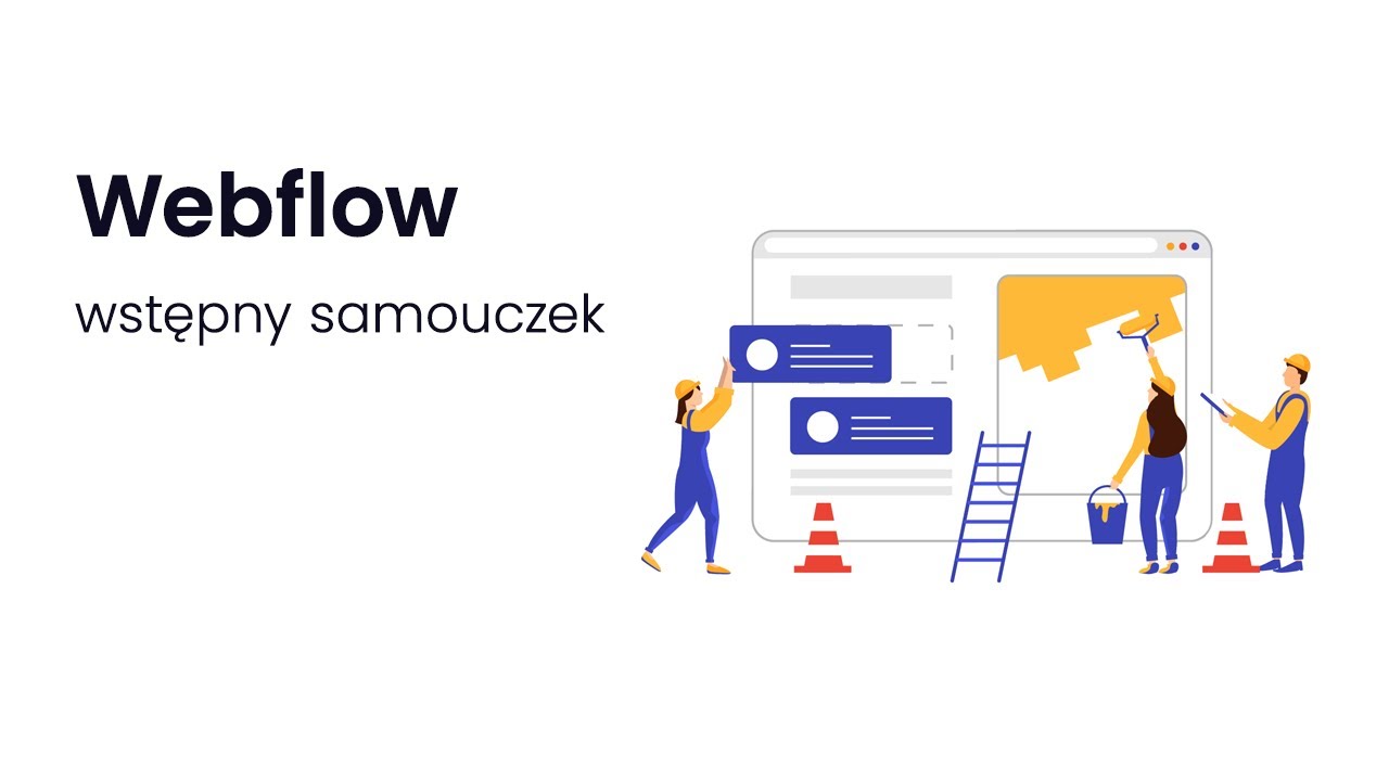 Kurs Webflow - wstępny Samouczek
