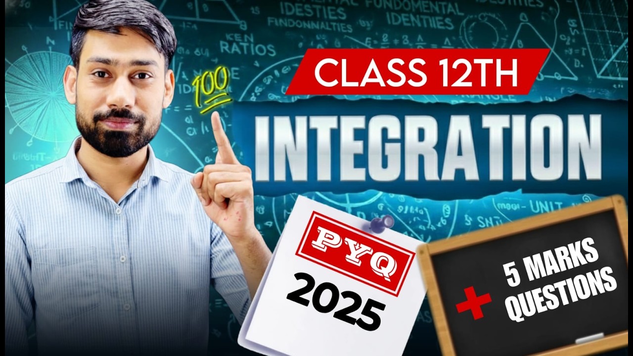 Class 12 Maths Integration | PYQ 2025 | 5 Marks Most Important Questions 🔥 | Board Exam तैयारी