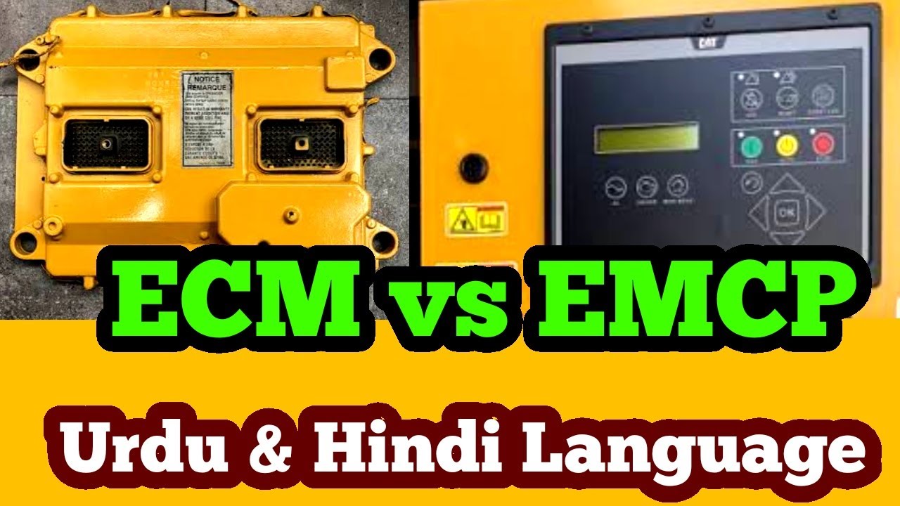 ECM and EMCP Difference Explained in Urdu & Hindi: CAT EMCP and ECM functions | Asad Electrical