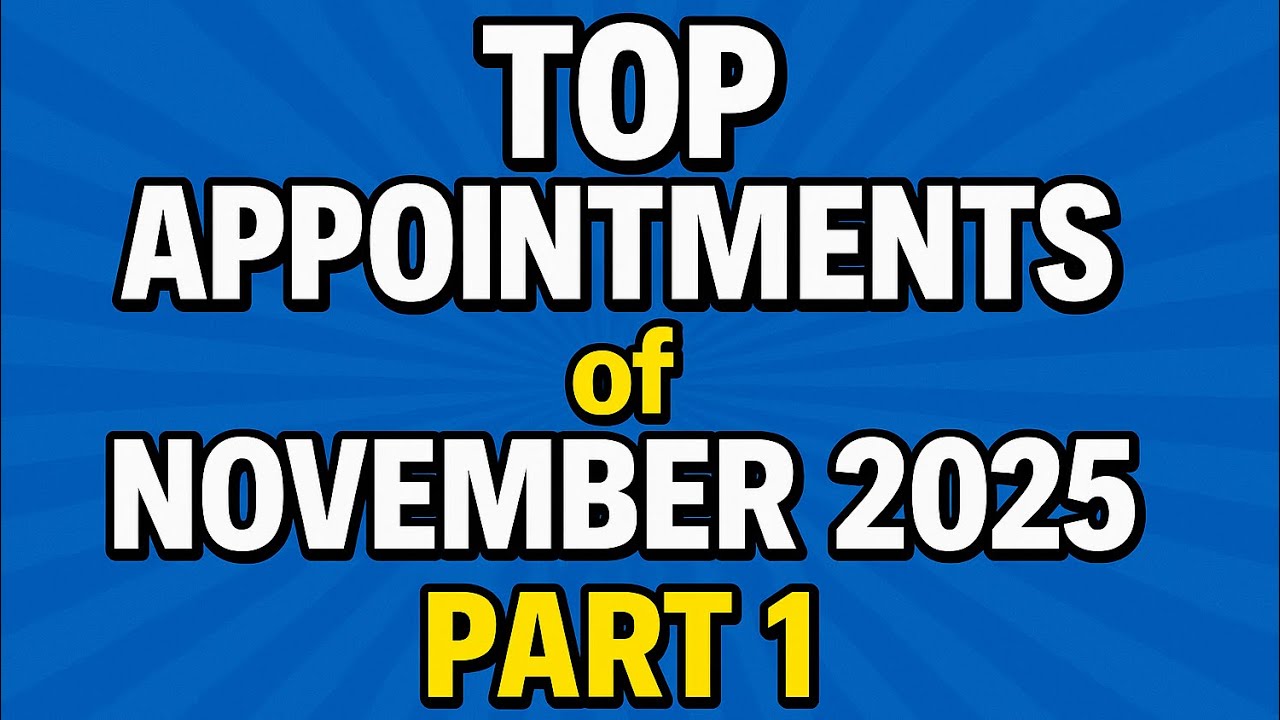 Appointments of November 2025