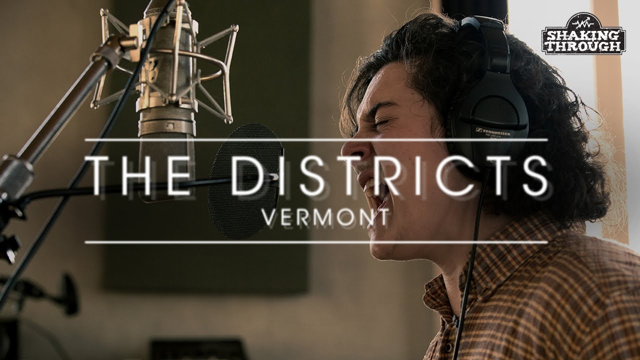The Districts - Pt. 1, Vermont | Shaking Through