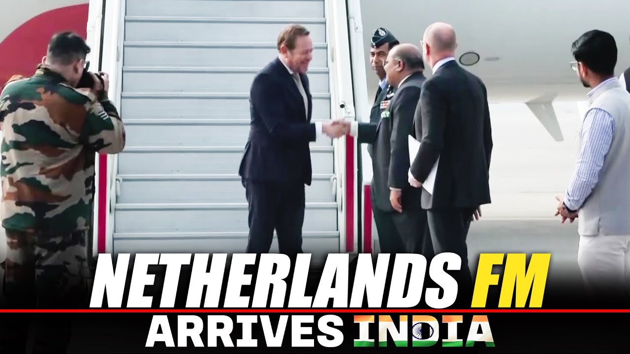 LIVE: Netherlands Foreign Minister David Van Weel arrives in Delhi | S Jaishankar