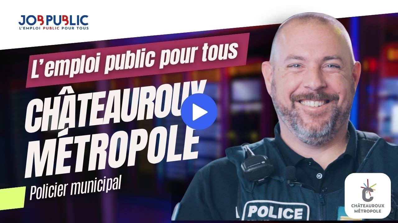 Emploi public à CHATEAUROUX METROPOLE : bel exemple d'emploi territorial. Fabien, Policier Municipal