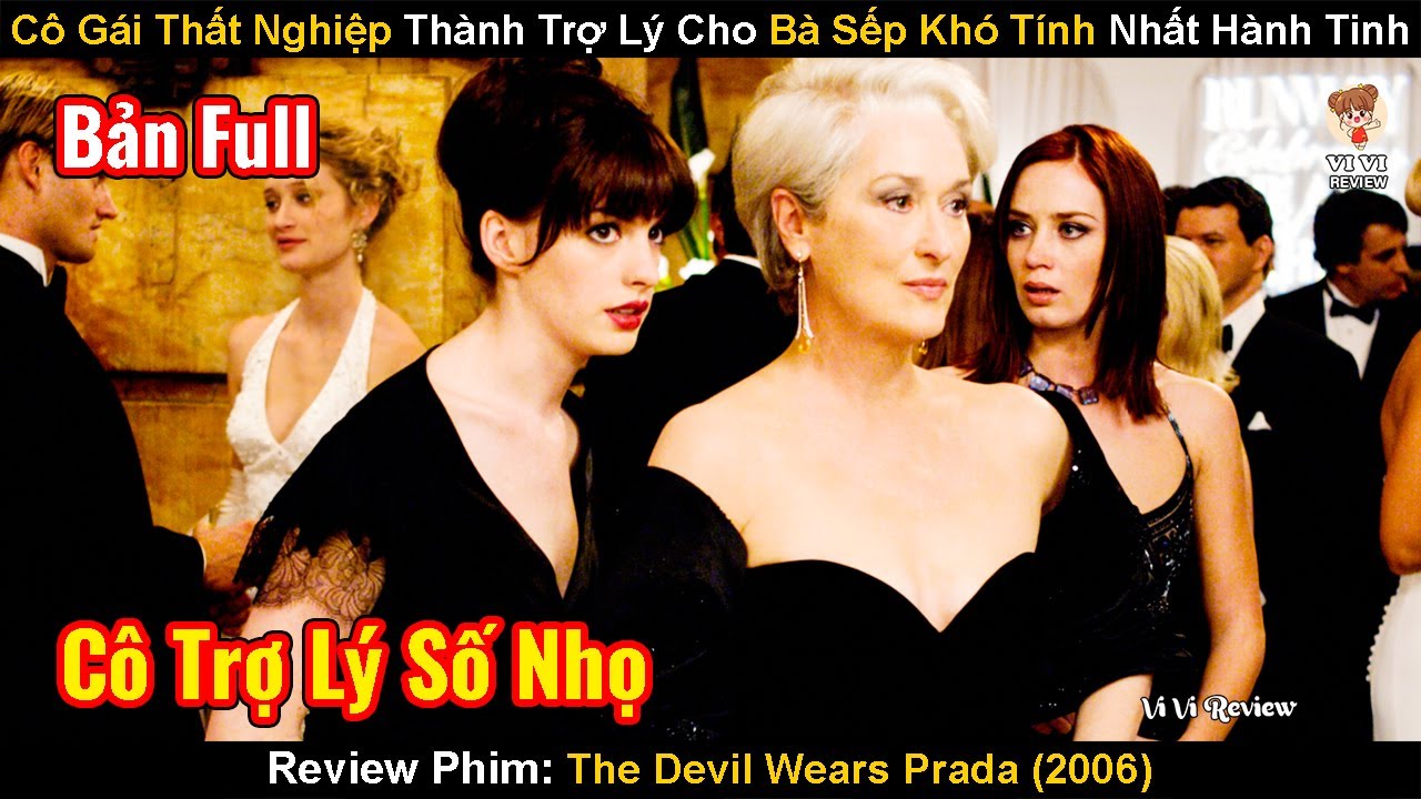 Cô Gái Thất Nghiệp Bỗng Thành Trợ Lý Cho Bà Sếp Khó Tính | Review Phim: Yêu Nữ Thích Hàng Hiệu
