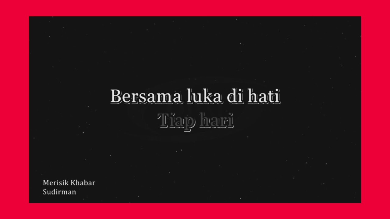 Merisik Khabar lower Key -2 semitone