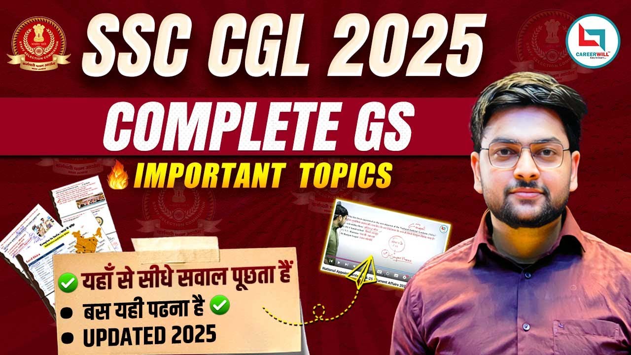 SSC CGL 2025 | Important Topics 🔥 ULTIMATE GS Strategy for SSC CGL 2025