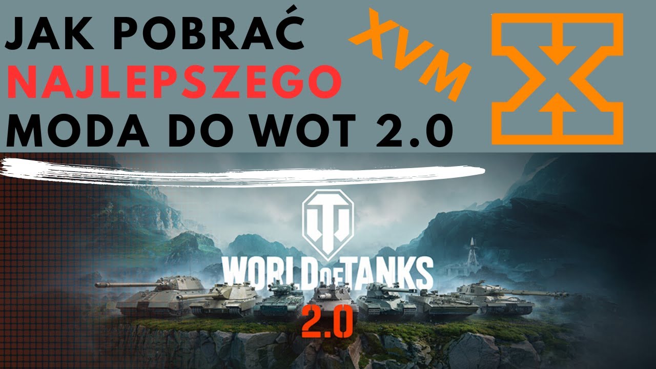 Najlepszy mod do World of Tanks!!! (XVM) poradnik jak pobrać