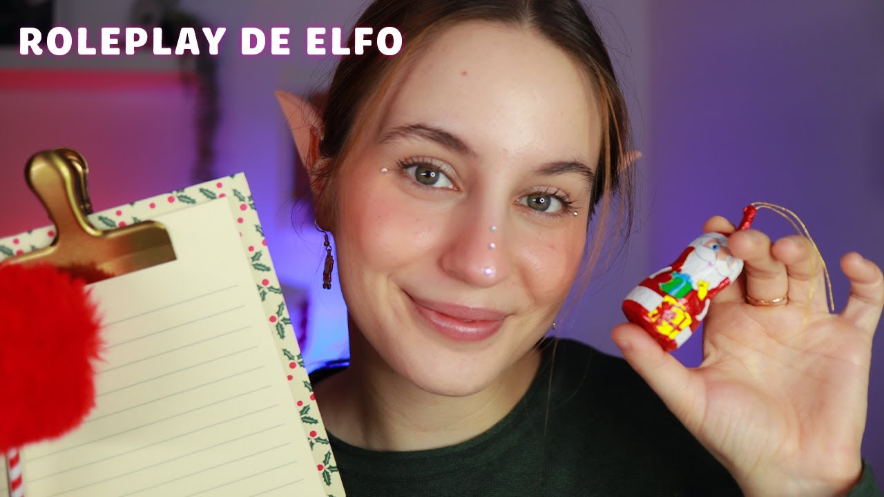 ELFO de Papá Noel te cuida 🎄 (ASMR Roleplay Navidad) ✨