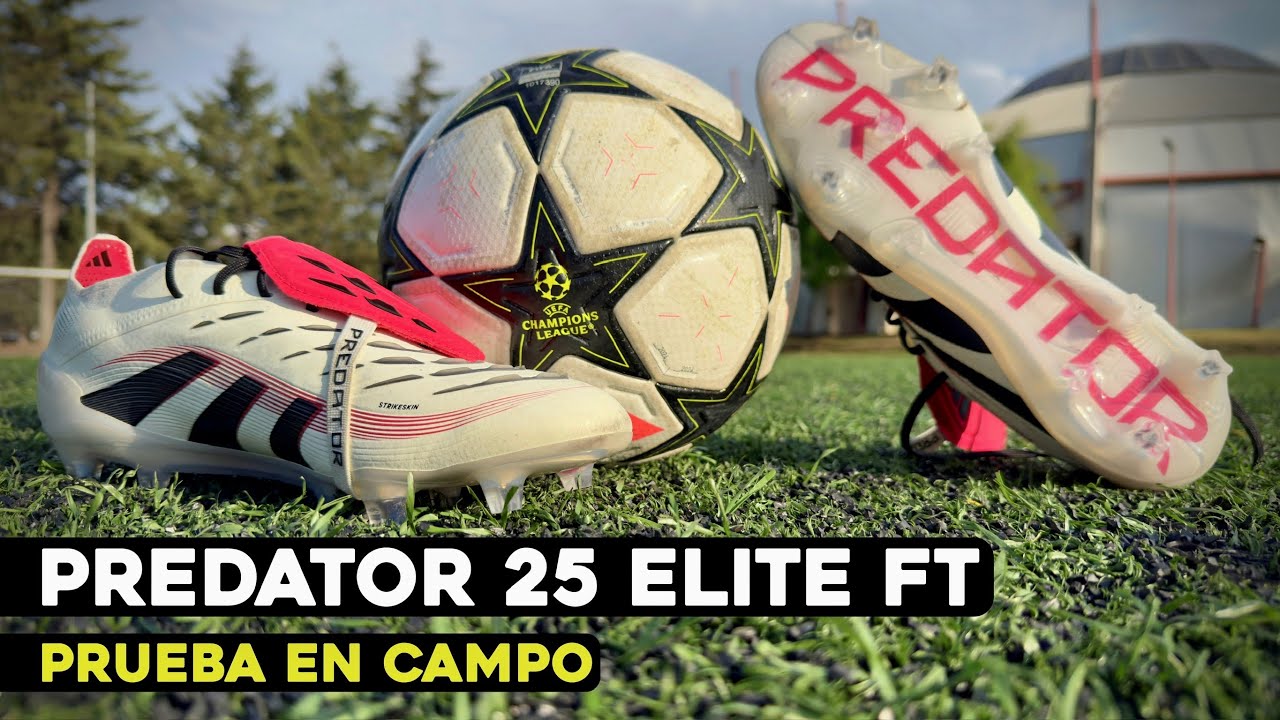 ¿SON MEJORES que las PREDATOR Clásicas? | PRUEBA EN CAMPO adidas Predator Elite FT 25