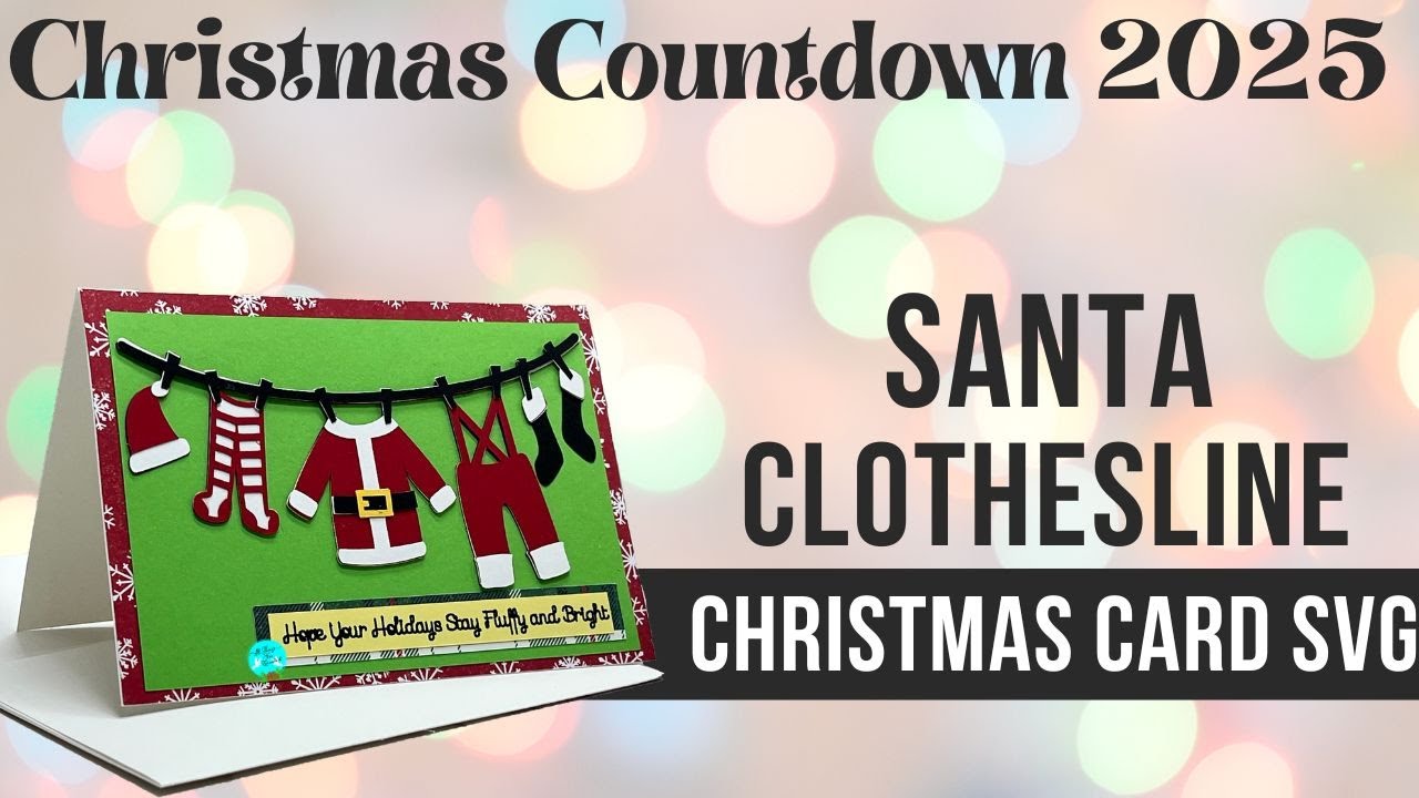 Santa Clothesline Christmas Card SVG Cut File for Paper Craft with Cricut and Silhouette
