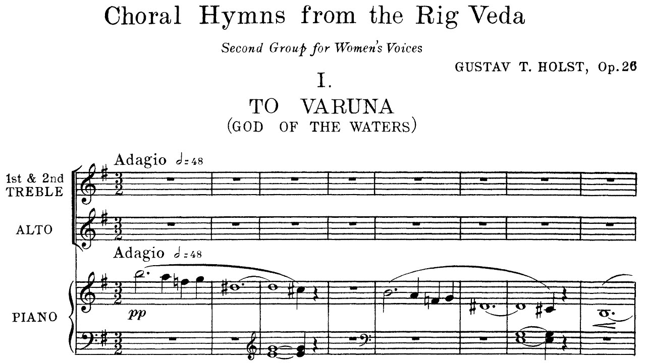 Gustav Holst - Choral Hymns from the Rig Veda, Group 2 (1909)