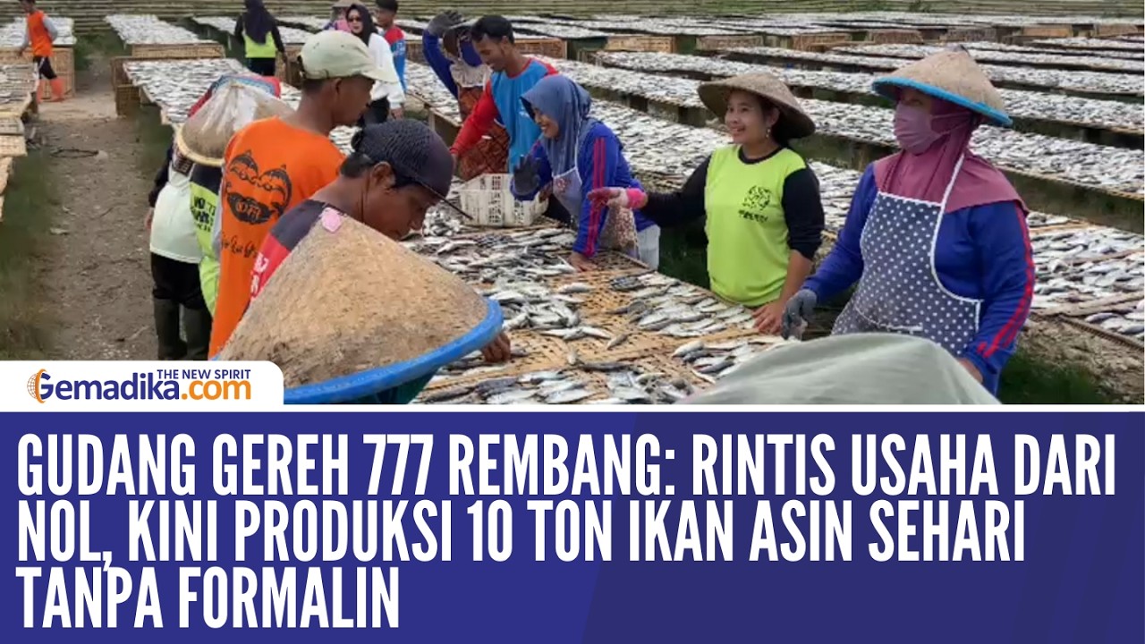 Dirintis dari Nol, Gudang Gereh 777 Jadi Sentra Ikan Asin Potensial di Rembang